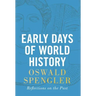 Early Days of World History: Reflections on the Past
