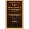 Colonial Families Of The United States Of America V6: In Which Is Given The History, Genealogy And Armorial Bearings Of Colonial Families (1917)
