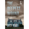 The Deepest Wound