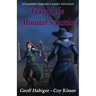 Fear of the Minister's Justice