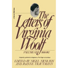 The Letters of Virginia Woolf: Vol. 1 (1888-1912): The Virginia Woolf Library Authorized Edition