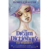 The Dream Dictionary for Beginners: A Practical Guide to Understanding Your Dreams