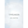 Tweaker