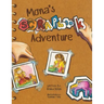 Mona's Scrapbook Adventure