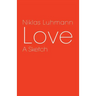 Love: A Sketch