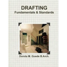 Drafting Fundamentals & Standards
