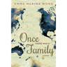 Once There Was a Family: A Memoir