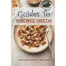 Guides To Homemade Gnocchi: Tasty And Easy Recipes To Try At Home: Gnocchi Sweet Potato Recipe