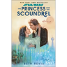 Star Wars: The Princess and the Scoundrel