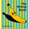 The Wrong Book
