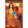 A Score to Kettle: The Magical Tea Room Mysteries