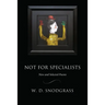 Not for Specialists: New and Selected Poems