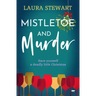 Mistletoe and Murder