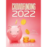 Crowdfunding 2022: Basic Guide To Crowfunding
