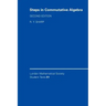 Steps in Commutative Algebra