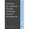 Assessing the Financial Benefits of Human Resource Development