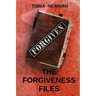 The Forgiveness Files