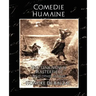 Comedie Humaine - The Unknown Masterpiece (and Other Stories)