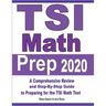 TSI Math Prep 2020: A Comprehensive Review and Step-By-Step Guide to Preparing for the TSI Math Test