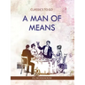 Man of means