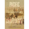 Pacific Confluence: Fighting Over the Nation in Nineteenth-Century Hawai'i Volume 69