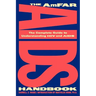 The Amfar AIDS Handbook: The Complete Guide to Understanding HIV and AIDS