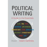 Political Writing: A Guide to the Essentials: A Guide to the Essentials