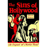 The Sins of Hollywood: An Exposé of Movie Vice