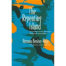 The Repeating Island: The Caribbean and the Postmodern Perspective