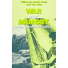 War and Memory in the Twentieth Century