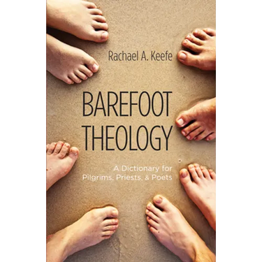 Barefoot Theology