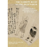 The Narrow Road to the Deep North: BashŌ's Haikus and Haikus Inspired by Them Part 1