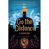 Go the Distance-A Twisted Tale