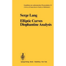 Elliptic Curves: Diophantine Analysis