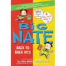 Big Nate: Back to Back Hits: On a Roll and Goes for Broke