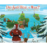 Did Santa Wear a Mask?: A Christmas Adventure with the JAG Brothers