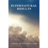 Supernatural Results