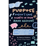 Purpose Doesn't Care What's in Your Bank Account: Protecting Your Mental Health in Business Through Faith