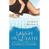 Laugh or Death (Lexi Graves Mysteries, 6)