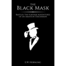 The Black Mask: Raffles: The Further Adventures of an Amateur Cracksman