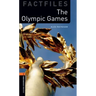 Oxford Bookworms Library Factfiles: Level 2: The Olympic Games