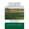 Left-Handed Golf Swing Fundamentals