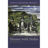 Dinner with Stalin and Other Stories