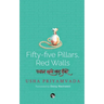 Fifty-Five Pillars, Red Walls