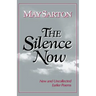 The Silence Now: New and Uncollected Early Poems