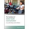 Hdbk of Global Health Comm C