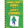 Minecraft: Diary of a Wimpy Zombie Book 2: Legendary Minecraft Diary. an Unnoficial Minecraft Book for Kids