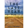 The Last Year