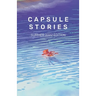 Capsule Stories Summer 2022 Edition: Swimming