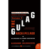 The Gulag Archipelago [Volume 2]: An Experiment in Literary Investigation